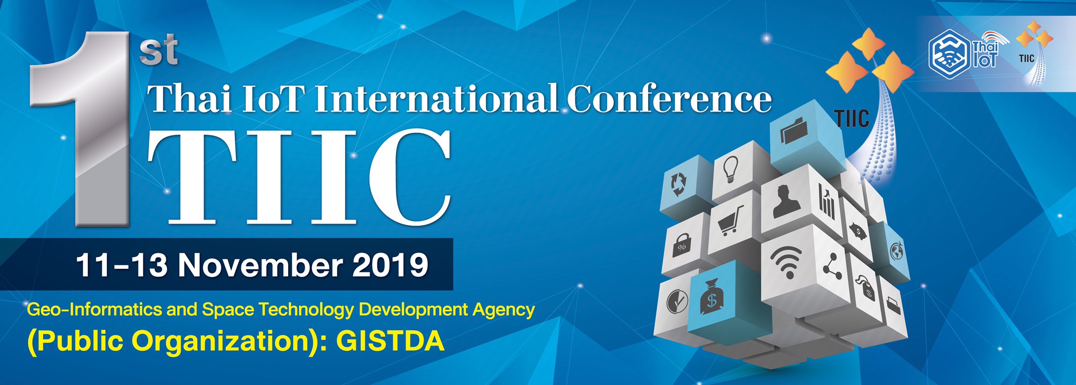 งานประชุมวิชาการระดับนานาชาติ  Thai IoT International Conference ครั้งที่ 1 (TIIC 1)